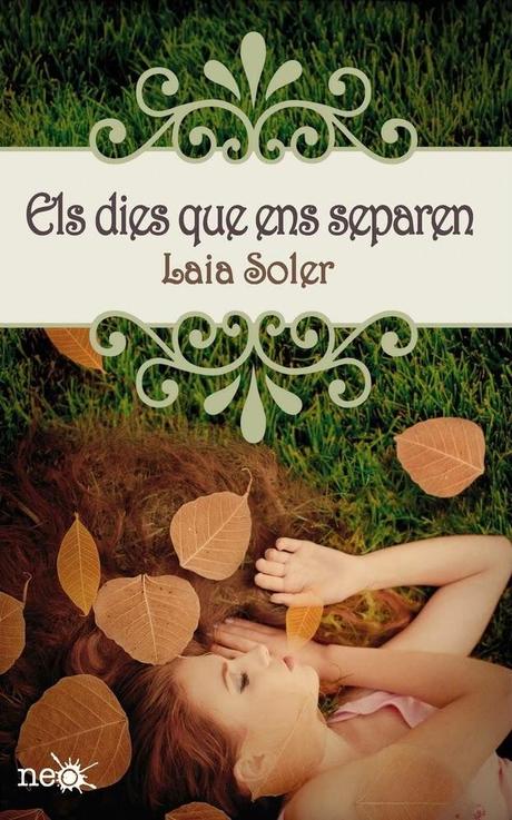 Reseña: Los días que nos separan, de Laia Soler