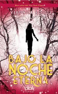 Reseña: Bajo la noche eterna - Veronica Rossi