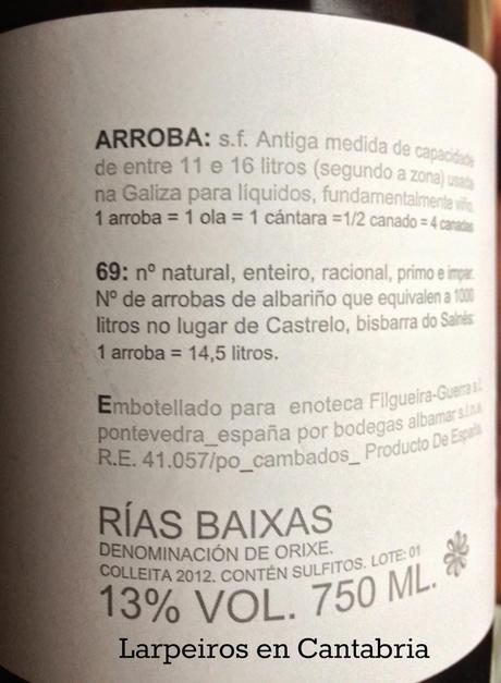 Vino Blanco Albamar Sesenta e Nove Arrobas 2012: Increíble volumen