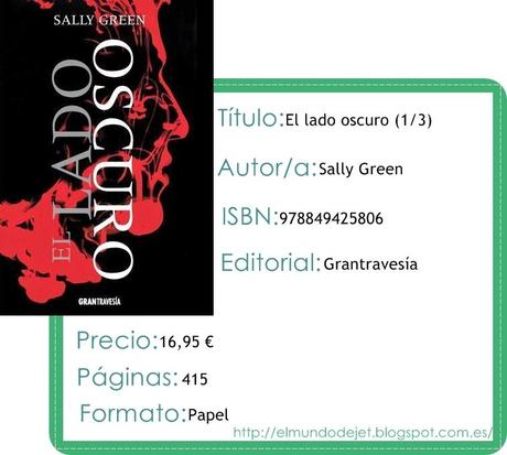 Reseña: El lado oscuro - Sally Green Reseña: El lado oscuro - Sally Green