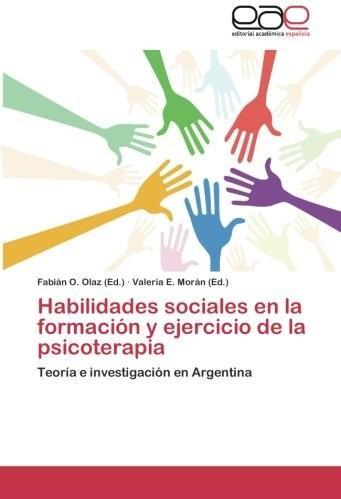 Libro recomendado: Habilidades sociales en la formación y el ejercicio de la psicoterapia