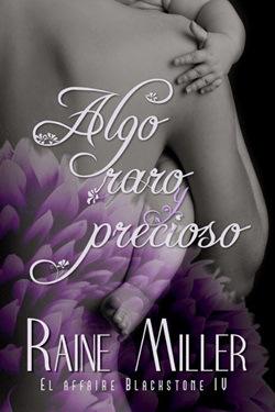 Algo raro y precioso (#4 Affaire Blackstone)