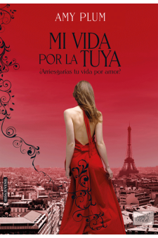 [RESEÑA DE LIBRO] Mi vida por la tuya de Amy Plum || Revenants #1