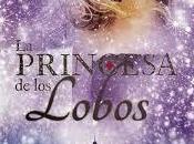 Reseña: princesa lobos