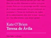 Kate O'Brien. Teresa Ávila