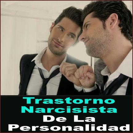 Trastorno narcisista de la personalidad