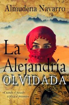 La Alejandría olvidada - Almudena Navarro