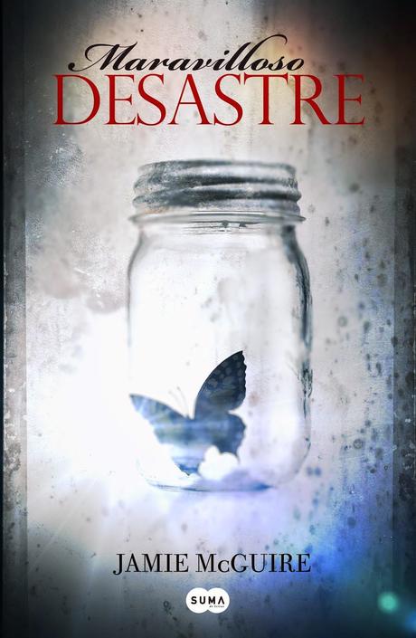 Maravilloso desastre, de Jamie McGuire (I)