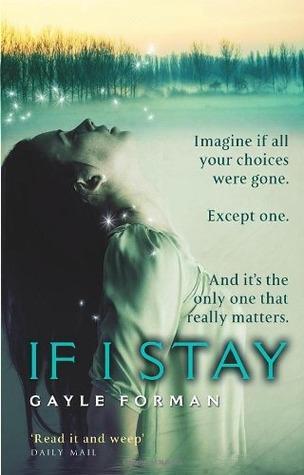 If I Stay (If I Stay, #1)