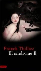 El síndrome E (Franck Thilliez)
