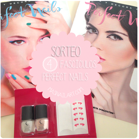 Sorteo 4 fascículos Fashion Nails, cuida y decora tus uñas.