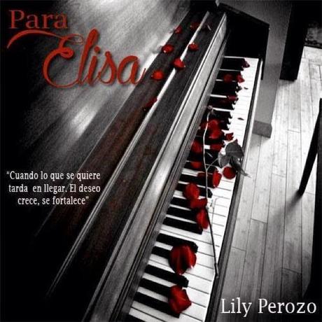 Para Elisa - Lily Perozo (ADELANTO)