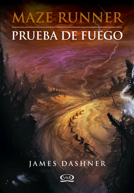 RESEÑA: PRUEBA DE FUEGO (MAZE RUNNER #2), JAMES DASHNER