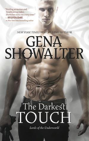 The Darkest Touch (Lords of the Underworld, #11)