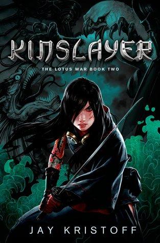 Kinslayer (The Lotus War, #2)
