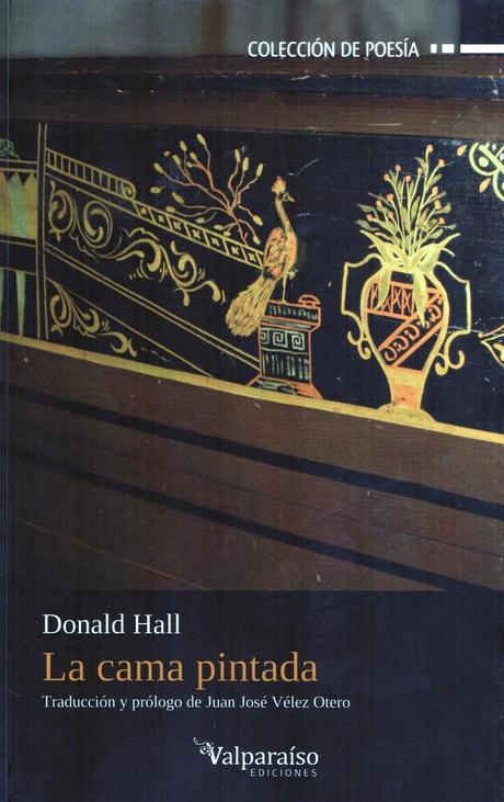 Donald Hall: La cama pintada (1):