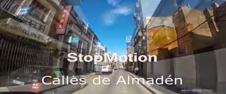 StopMotion calles Almadén