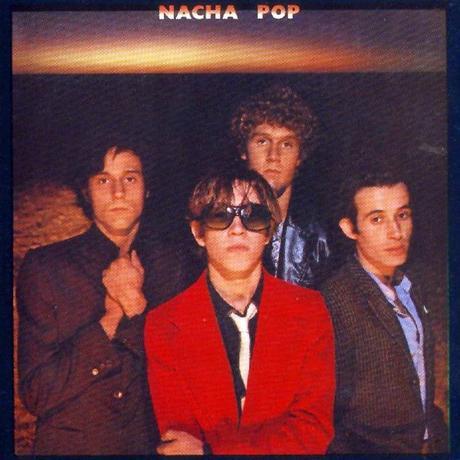 Grandes de La Movida: Nacha Pop (1978 - 1988)