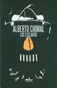 LOS-ESCLAVOS-Alberto-Chimal