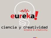 Expo “¡Eureka! Ciencia creatividad” Casa Ciencias (Sevilla, España)