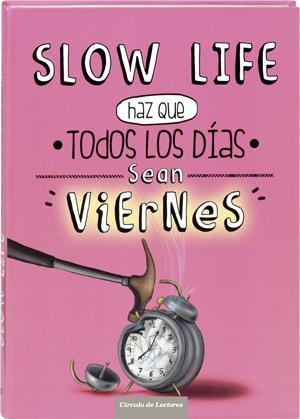 Nos apuntamos al slow life, y tu? Slow life haz que todos los días sean viernes lugares con encanto