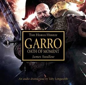 Garro:Oath of the Moment,de James Swallow-Reseña-