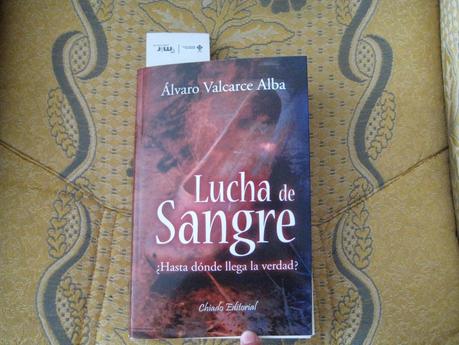 Descubriendo autores y novelas (I): Lucha de sangre, de Álvaro Valcarce Alba