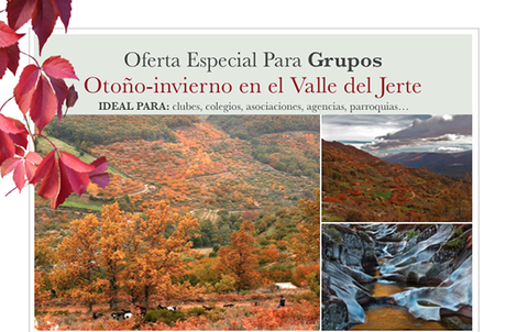 Valle del Jerte: OFERTA ESPECIAL GRUPOS (otoño-invierno 2014)