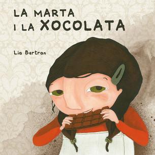 La Marta i la xocolata - Lia Bertran