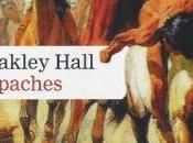 Apaches, Oakley Hall