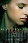Blood Promise (Vampire Academy, #4)