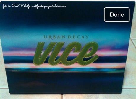 próxima paleta URBAN DECAY; VICE 3!!! próxima paleta URBAN DECAY; VICE 3!!!