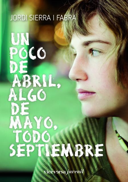 Un poco de abril, algo de mayo, todo septiembre