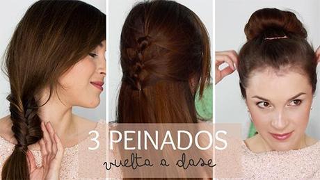 3 Peinados vuelta a clase  Fáciles, rápidos y femeninos