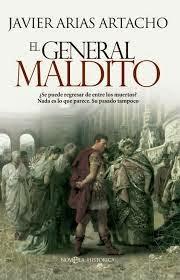 RESEÑA, EL GENERAL MALDITO