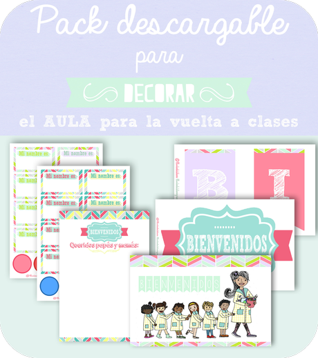 Descargables: Pack para decorar el aula para la vuelta a clases