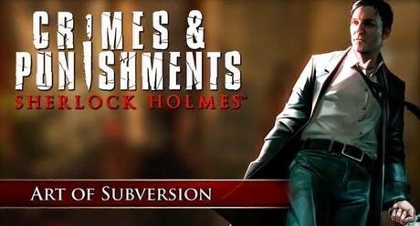 Nuevo trailer gameplay de Sherlock Holmes: Crímenes y Castigos