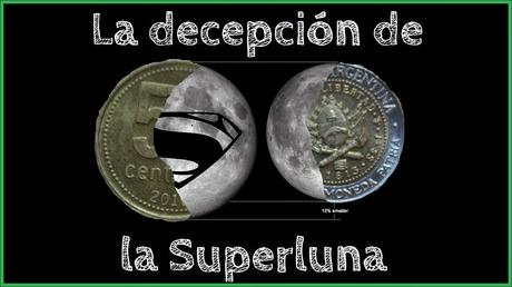 Nuevo video: La decepción de la Superluna