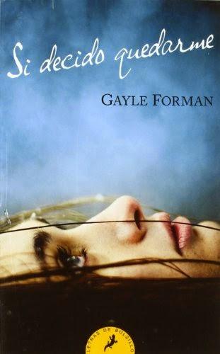 Reseña: Si decido quedarme.