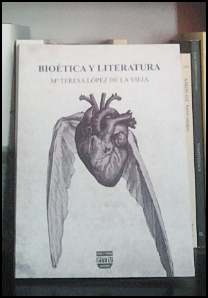 Bioética y literatura, de María T. López de la Vieja