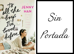 To all the boys I've loved before, de Jenny Han.