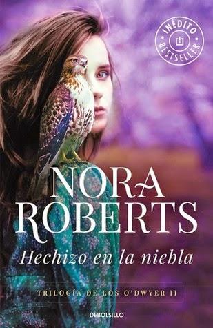 Es Lunes: ¿Qué estás leyendo? - Hechizo en la Niebla - Nora Roberts Es Lunes: ¿Qué estás leyendo? - Hechizo en la Niebla - Nora Roberts