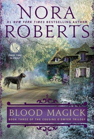 Blood Magick (The Cousins O'Dwyer Trilogy, #3)