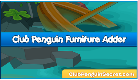 Club Penguin FURNITURE ADDER 2014