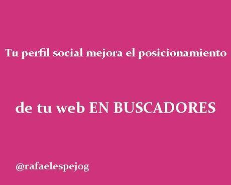 tu perfil social mejora el posicionamiento de tu web en buscadores tu perfil social mejora el posicionamiento de tu web en buscadores