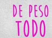 Bajar peso todo