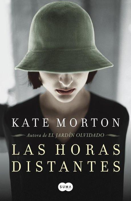 CICLO KATE MORTON: Las horas distantes