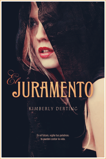 ~♥ Reseña #75 = El Juramento ~ Kimberly Derting