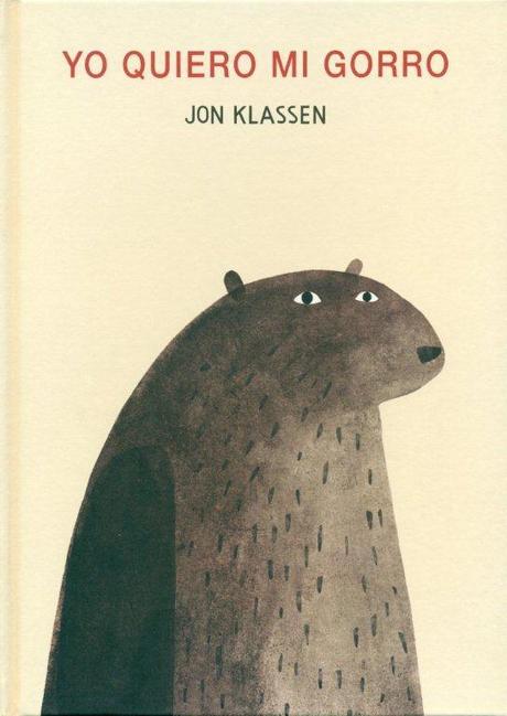 Yo quiero mi gorro de Jon Klassen