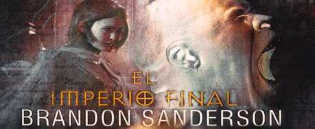 [Sección Literatura] Reseña: El Imperio Final